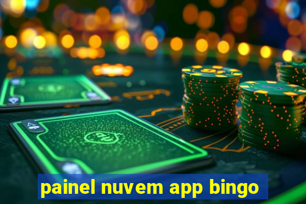 painel nuvem app bingo